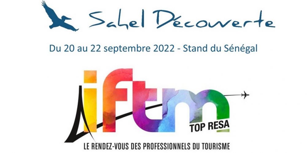 Sahel Découverte au Salon IFTM Top Résa 2022